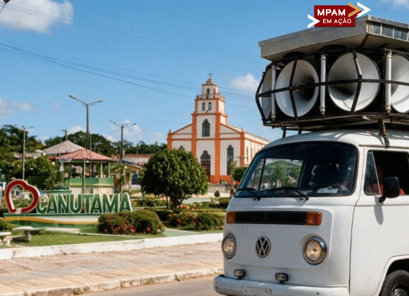 Em Canutama, MPAM e MPF recomendam restrições à propaganda eleitoral com veículos de som